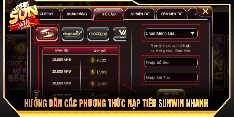 Nạp Tiền Sunwin - Hướng Dẫn Chi Tiết Nạp Siêu Tốc Không Lỗi 2 Chi tiết các cách nạp tiền Sunwin siêu tốc