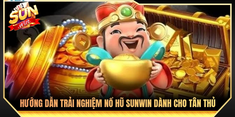 Các bước tham gia quay hũ Sunwin chi tiết 