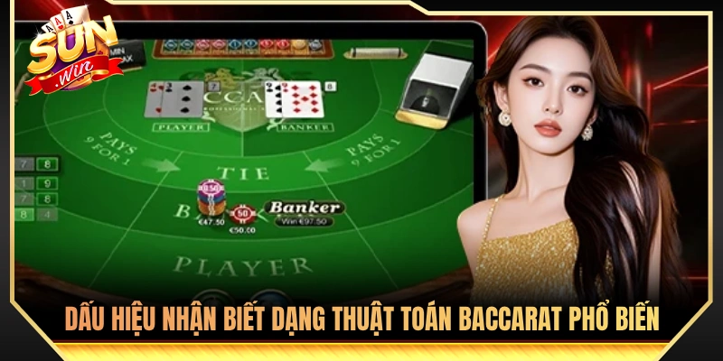 Cách nhận diện các mô hình thuật toán baccarat thường gặp 