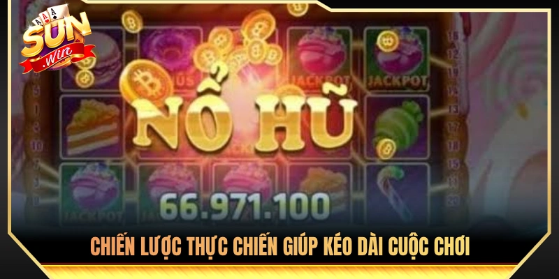 Bí quyết đặt cược thông minh giúp kéo dài phiên chơi tối đa 
